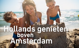 Hollands genieten boven Amsterdam