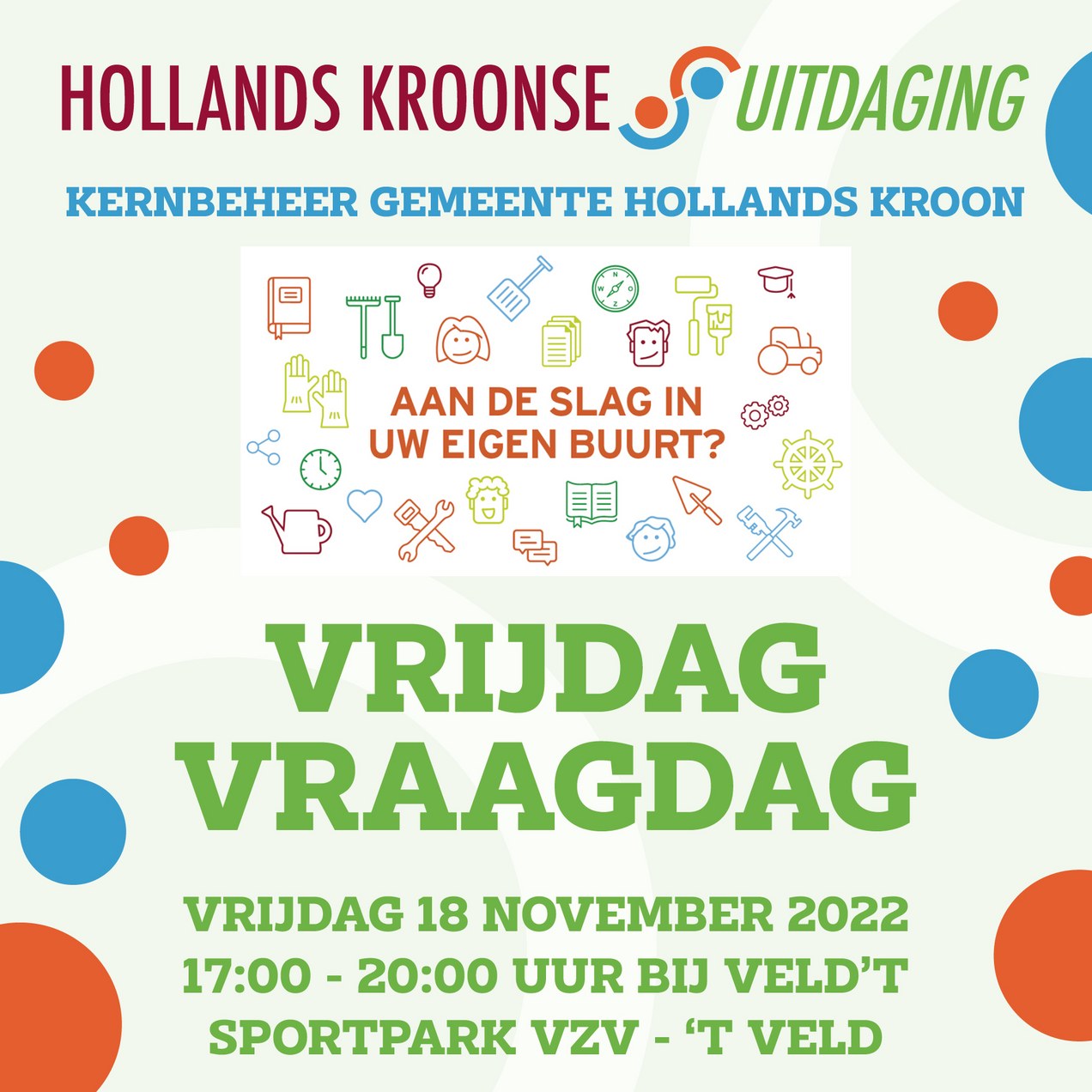 Vrijdag Vraagdag - vrijdag 18 november 2022 